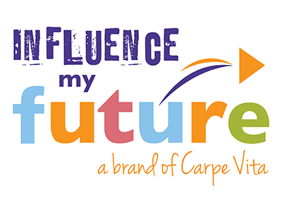 Influence My Future Influence My Future